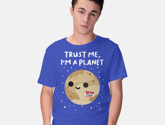 Trust Me I'm A Planet