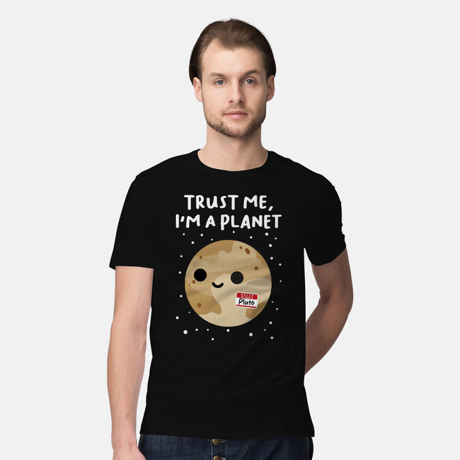 Trust Me I'm A Planet-Mens-Premium-Tee-DrMonekers