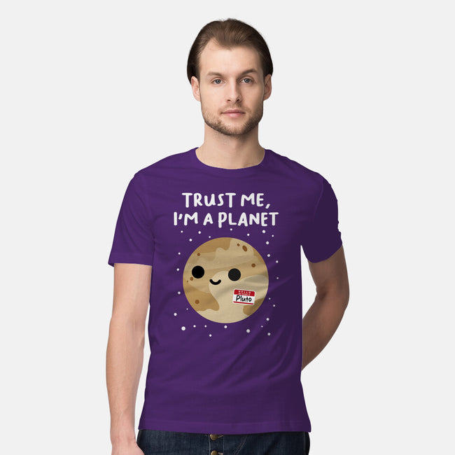 Trust Me I'm A Planet-Mens-Premium-Tee-DrMonekers