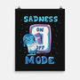 Sadness Mode-None-Matte-Poster-yumie