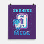 Sadness Mode-None-Matte-Poster-yumie