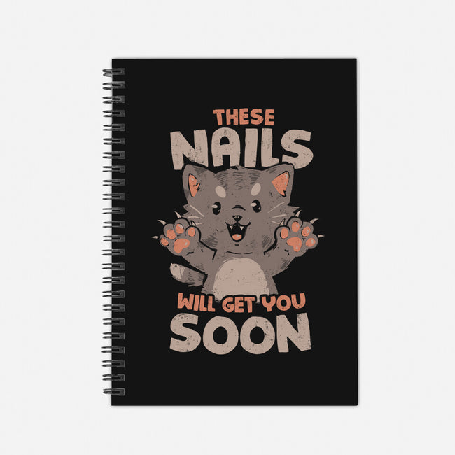 These Nails Will Get You Soon-None-Dot Grid-Notebook-eduely