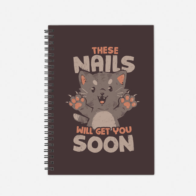 These Nails Will Get You Soon-None-Dot Grid-Notebook-eduely