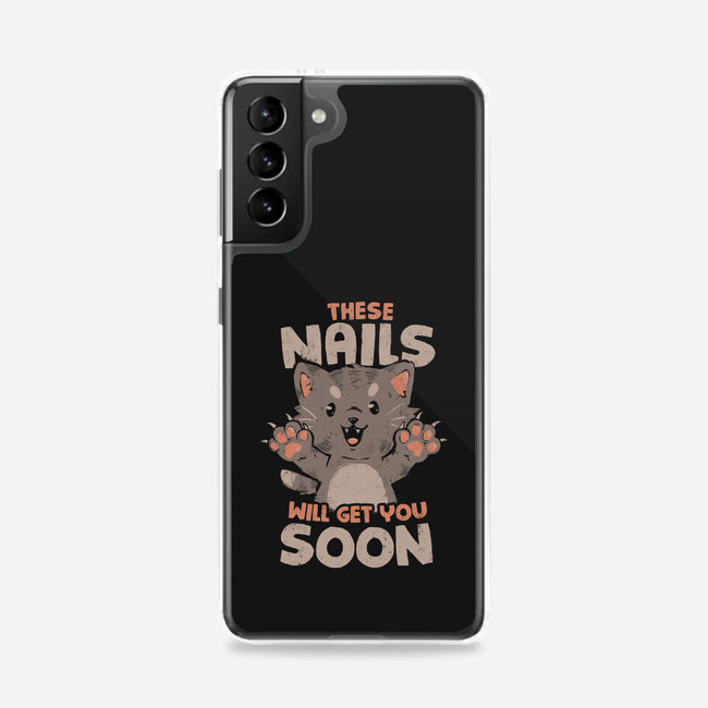 These Nails Will Get You Soon-Samsung-Snap-Phone Case-eduely