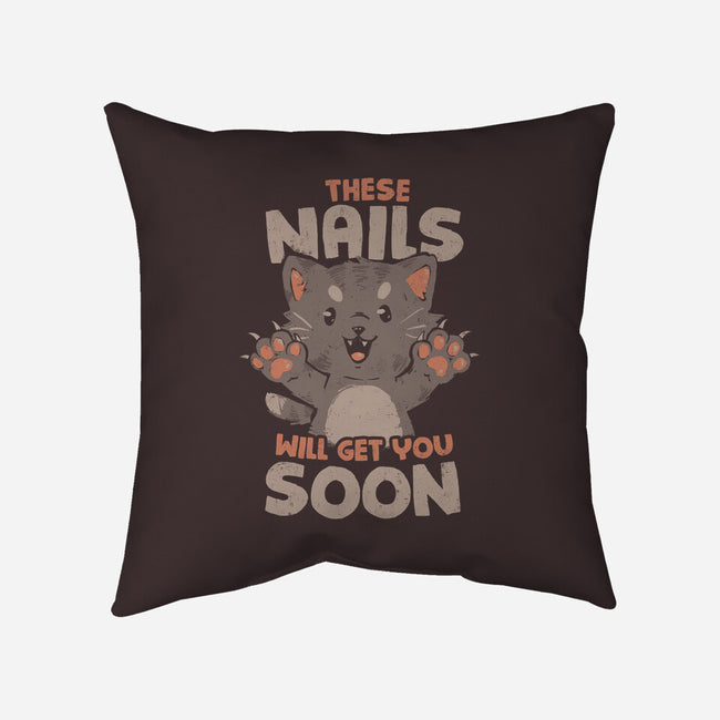 These Nails Will Get You Soon-None-Removable Cover w Insert-Throw Pillow-eduely