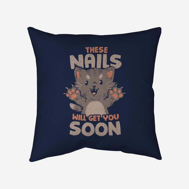 These Nails Will Get You Soon-None-Removable Cover-Throw Pillow-eduely