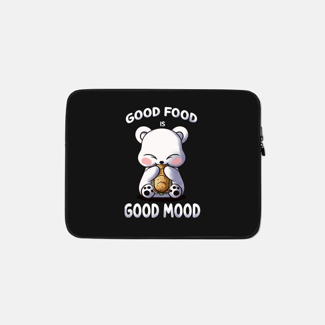 Good Food Is Good Mood-None-Zippered-Laptop Sleeve-fanfabio