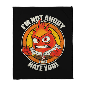 Not Angry I Just Hate You