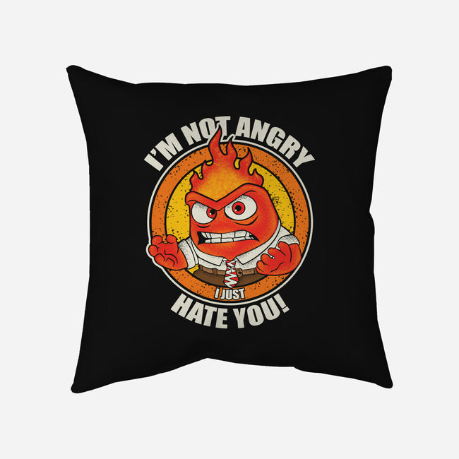 Not Angry I Just Hate You-None-Non-Removable Cover w Insert-Throw Pillow-turborat14