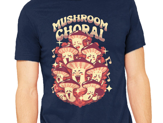 Mushroom Choral