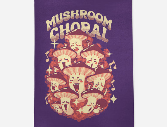 Mushroom Choral