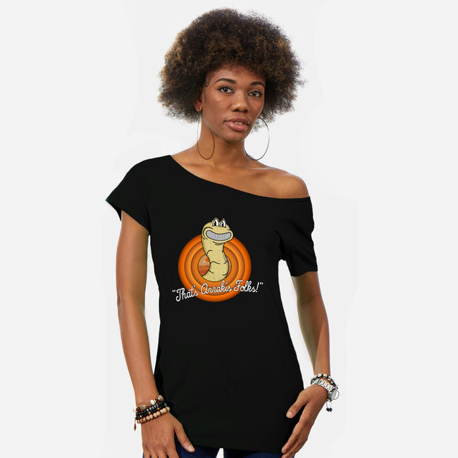 That's Arrakis Folks-Womens-Off Shoulder-Tee-sillyindustries