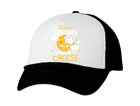 Sweet Dreams Are Made Of Cheese