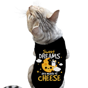 Sweet Dreams Are Made Of Cheese