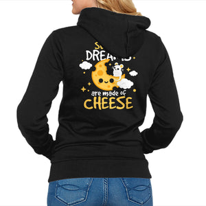 Sweet Dreams Are Made Of Cheese