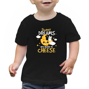 Sweet Dreams Are Made Of Cheese