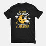 Sweet Dreams Are Made Of Cheese-Womens-Basic-Tee-NemiMakeit