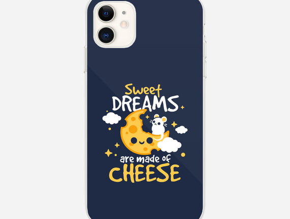 Sweet Dreams Are Made Of Cheese