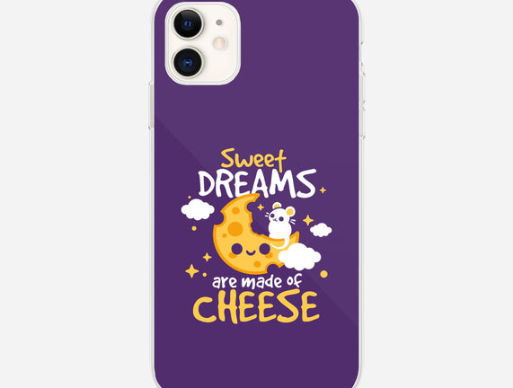 Sweet Dreams Are Made Of Cheese