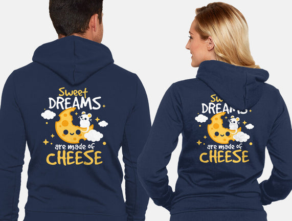 Sweet Dreams Are Made Of Cheese