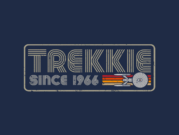 Trekkie Since 1966