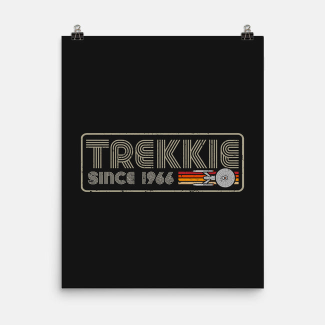 Trekkie Since 1966-None-Matte-Poster-DrMonekers