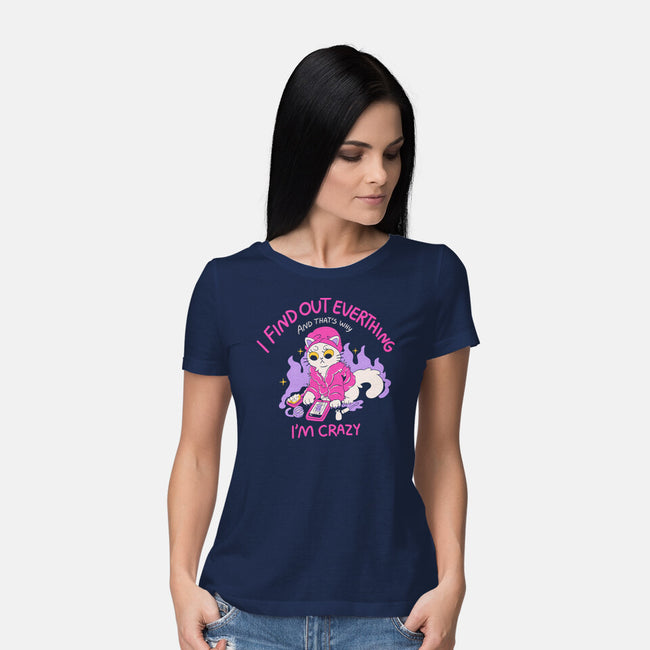 I Find Out Everything-Womens-Basic-Tee-yumie