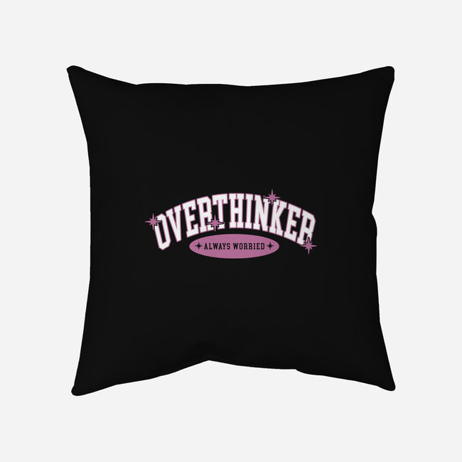 Overthinker-None-Non-Removable Cover w Insert-Throw Pillow-yumie