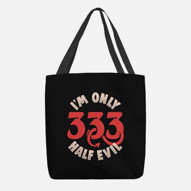 I'm Only 333 Half Evil-None-Basic Tote-Bag-koalastudio