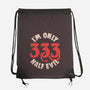 I'm Only 333 Half Evil-None-Drawstring-Bag-koalastudio