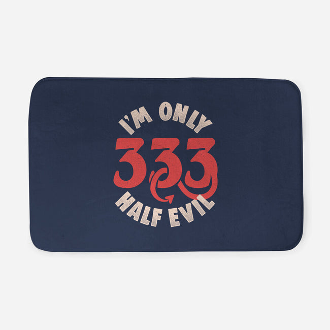 I'm Only 333 Half Evil-None-Memory Foam-Bath Mat-koalastudio