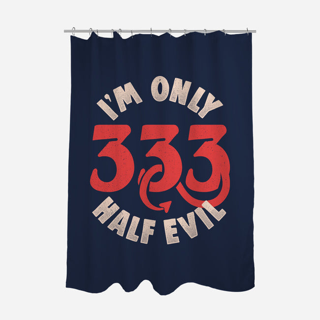 I'm Only 333 Half Evil-None-Polyester-Shower Curtain-koalastudio