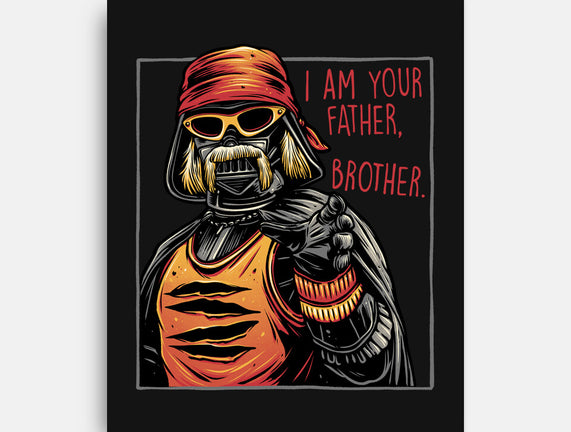 I Am Your Father Brother