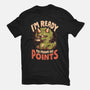 Ready To Prove My Points-Mens-Premium-Tee-eduely