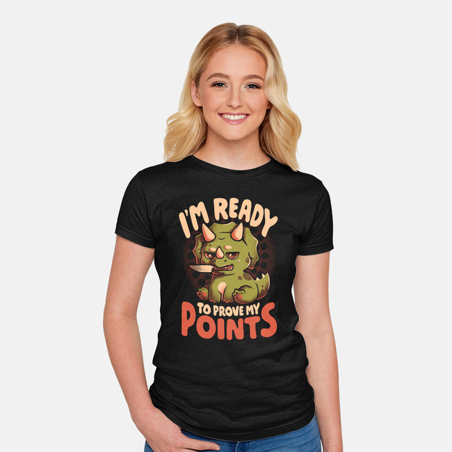 Ready To Prove My Points-Womens-Fitted-Tee-eduely