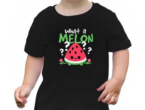 What A Melon