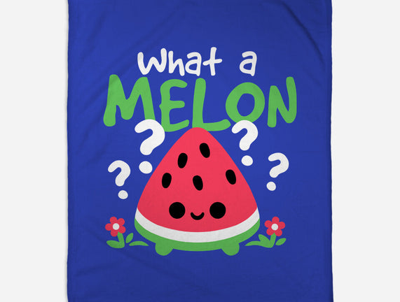 What A Melon