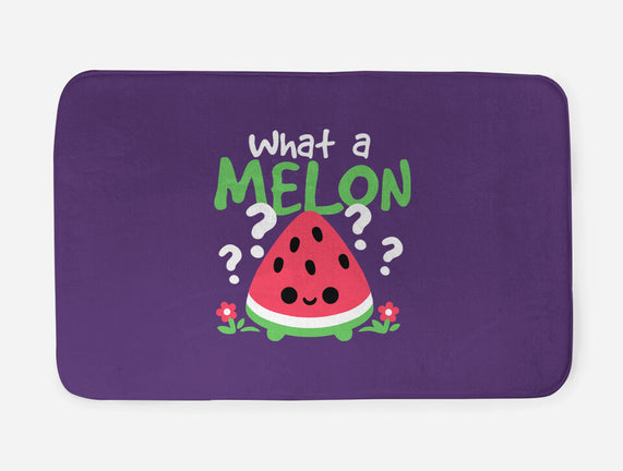 What A Melon