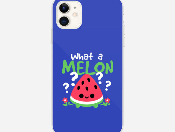 What A Melon