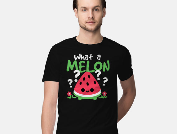 What A Melon