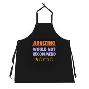 Adulting Would Not Recommend
