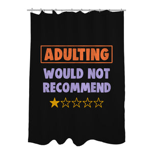 Adulting Would Not Recommend