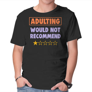 Adulting Would Not Recommend