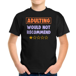 Adulting Would Not Recommend