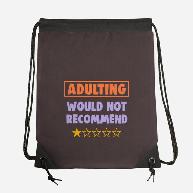 Adulting Would Not Recommend-None-Drawstring-Bag-koalastudio