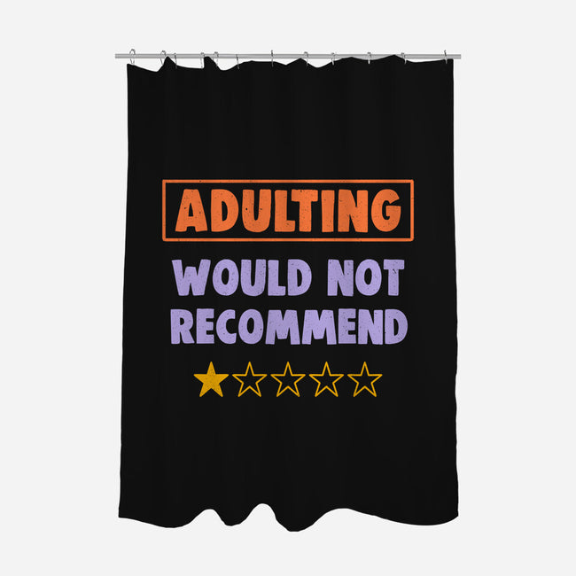 Adulting Would Not Recommend-None-Polyester-Shower Curtain-koalastudio