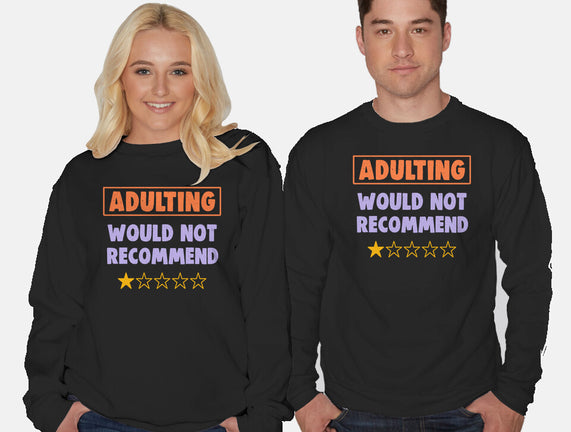 Adulting Would Not Recommend