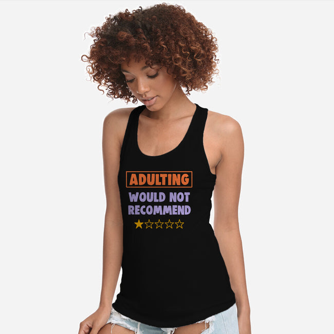 Adulting Would Not Recommend-Womens-Racerback-Tank-koalastudio