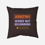 Adulting Would Not Recommend-None-Removable Cover-Throw Pillow-koalastudio