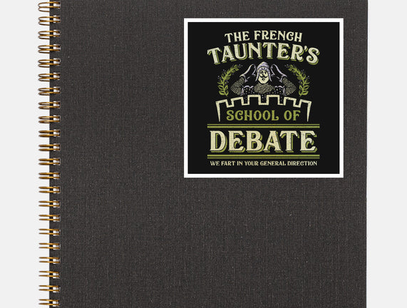 Taunter's Debate School